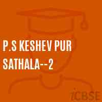 P.S Keshev Pur Sathala--2 Primary School Logo