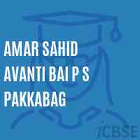 Amar Sahid Avanti Bai P S Pakkabag Primary School Logo