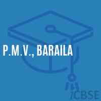 P.M.V., Baraila Middle School Logo