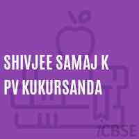 Shivjee Samaj K Pv Kukursanda Primary School Logo