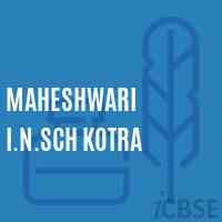 Maheshwari I.N.Sch Kotra Secondary School Logo