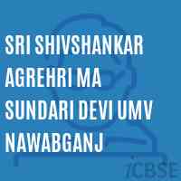 Sri Shivshankar Agrehri Ma Sundari Devi Umv Nawabganj Secondary School Logo