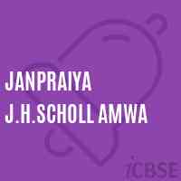 Janpraiya J.H.Scholl Amwa Middle School Logo