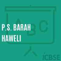 P.S. Barah Haweli Primary School Logo
