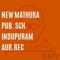 NEW MATHURA PUB. SCH. INDUPURAM AUR.Rec Middle School Logo