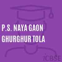 P.S. Naya Gaon Ghurghur Tola Primary School Logo