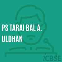 Ps Tarai Bal A. Uldhan Primary School Logo