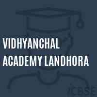 Vidhyanchal Academy Landhora Secondary School Logo