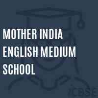 Mother India English Medium School Logo