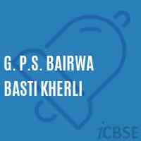 G. P.S. Bairwa Basti Kherli Primary School Logo
