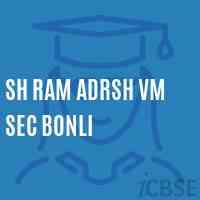 Sh Ram Adrsh Vm Sec Bonli Secondary School Logo
