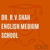 Dr. R.V.Shah English Medium School Logo