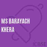 Ms Barayach Khera Middle School Logo