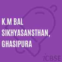 K.M Bal Sikhyasansthan, Ghasipura Middle School Logo