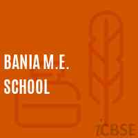 Bania M.E. School Logo