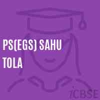 Ps(Egs) Sahu Tola Primary School Logo