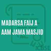 Madarsa Faij A Aam Jama Masjid Middle School Logo