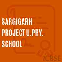 Sargigarh Project U.Pry. School Logo