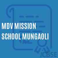 Mdv Mission School Mungaoli Logo