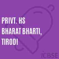 Privt. HS BHARAT BHARTI, TIRODI Senior Secondary School Logo