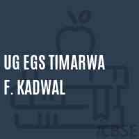 Ug Egs Timarwa F. Kadwal Primary School Logo