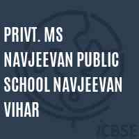 Privt. MS NAVJEEVAN PUBLIC SCHOOL NAVJEEVAN VIHAR Logo