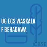 Ug Egs Waskala F Behadawa Primary School Logo