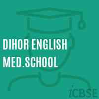 Dihor English Med.School Logo