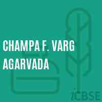 Champa F. Varg Agarvada Primary School Logo