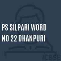 Ps Silpari Word No 22 Dhanpuri Primary School Logo