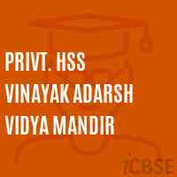 Privt. HSS VINAYAK ADARSH VIDYA MANDIR Middle School Logo