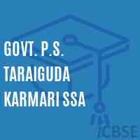 Govt. P.S. Taraiguda Karmari Ssa Primary School Logo