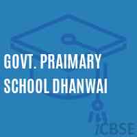 Govt. Praimary School Dhanwai Logo