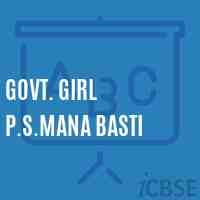 Govt. Girl P.S.Mana Basti Primary School Logo