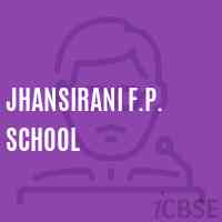 Jhansirani F.P. School Logo