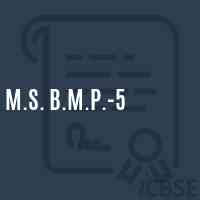 M.S. B.M.P.-5 Middle School Logo