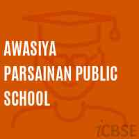 Awasiya Parsainan Public School Logo