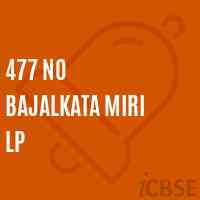 477 No Bajalkata Miri Lp Primary School Logo