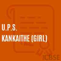 U.P.S. Kankaithe (Girl) Primary School Logo