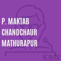 P. Maktab Chandchaur Mathurapur Primary School Logo