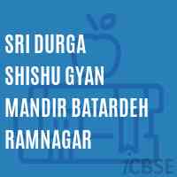 Sri Durga Shishu Gyan Mandir Batardeh Ramnagar Middle School Logo