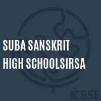 Suba Sanskrit High Schoolsirsa Logo