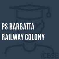 Ps Barbatta Railway Colony Primary School Logo
