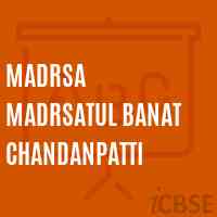 Madrsa Madrsatul Banat Chandanpatti Middle School Logo
