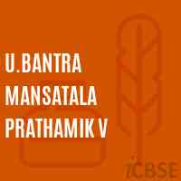 U.Bantra Mansatala Prathamik V Primary School Logo