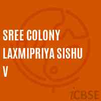 Sree Colony Laxmipriya Sishu V Primary School Logo