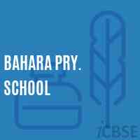 Bahara Pry. School Logo
