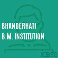 Bhanderhati B.M. Institution High School Logo