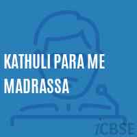 Kathuli Para Me Madrassa Middle School Logo