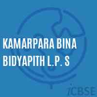Kamarpara Bina Bidyapith L.P. S Primary School Logo